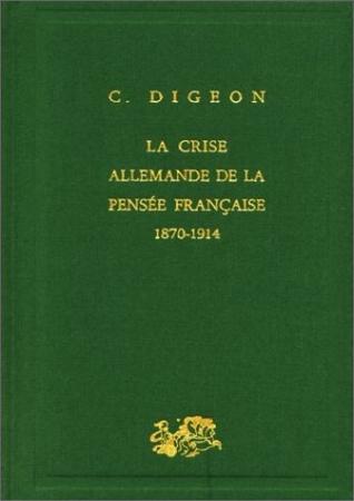 Claude Digeon, La Crise allemande