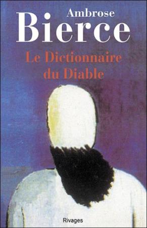 Ambrose Bierce, Dictionnaire du Diable