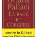 Oriana Fallaci : La Rage et l'orgueil