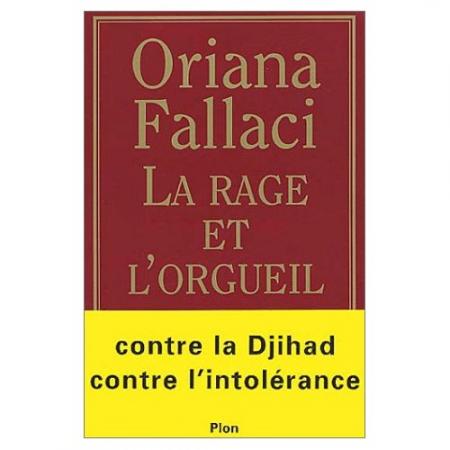 Oriana Fallaci : La Rage et l'orgueil