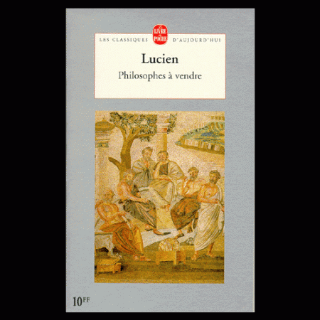 Lucien : Philosophes à vendre