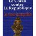 Laurent Lagartempe : Le Coran contre la République