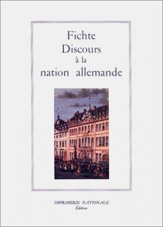 Fichte, Discours à la nation allemande